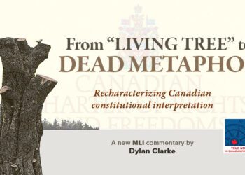 From “living tree” to dead metaphor – Recharacterizing Canadian constitutional interpretation: Dylan R. Clarke
