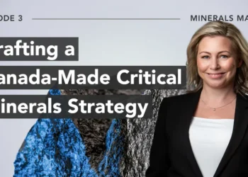 Crafting a Canada-Made Critical Minerals Strategy: Heather Exner-Pirot on Minerals Matter podcast