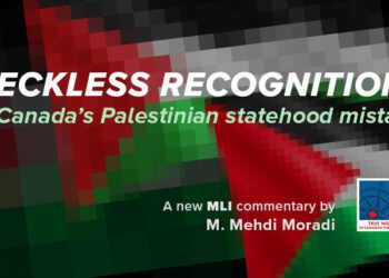 Reckless recognition – Canada’s Palestinian statehood mistake: Mehdi Moradi