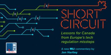 Short circuit – Lessons for Canada from Europe’s tech regulation: Jon Hartley