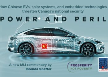 Power and peril – How Chinese EVs, solar systems, and embedded technologies threaten Canada’s national security: Brenda Shaffer