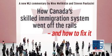 How Canada’s skilled immigration system went off the rails – and how to fix it: Nino Melikidze and Steven Paolasini