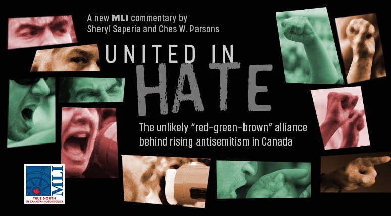United in hate – The unlikely “red–green–brown” alliance behind rising antisemitism in Canada: Sheryl Saperia and Ches W. Parsons