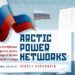 Arctic power networks: Domestic institutions, corporate actors, and ideological drivers in Russia’s High North strategy