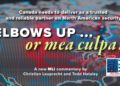Elbows up … or mea culpa? Canada needs to deliver as a trusted and reliable partner on North American security: Christian Leuprecht and Todd Hataley