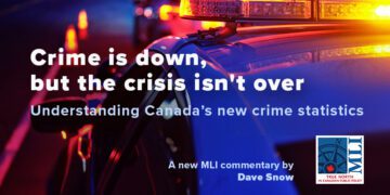Crime is down, but the crisis isn’t over – Understanding Canada’s new crime statistics: Dave Snow