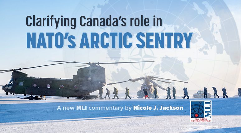Clarifying Canada’s role in NATO’s Arctic Sentry: Nicole J. Jackson